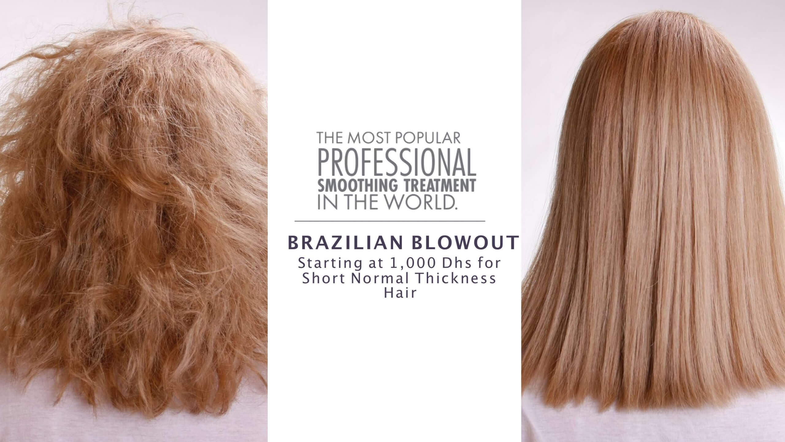 Brazilian Blowout Keratin Hair treatment Dubai